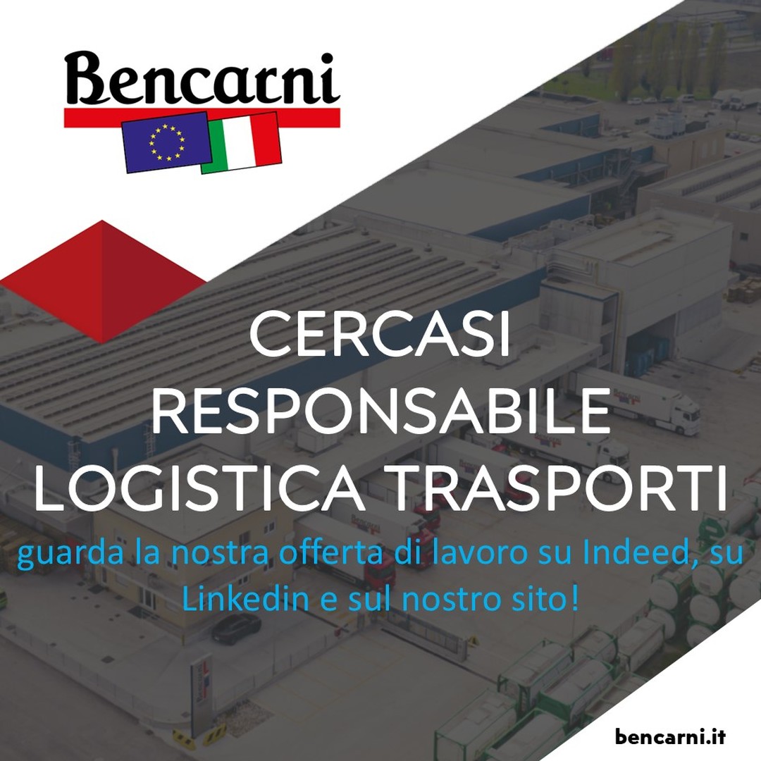 MANDA LA TUA CANDIDATURA SU : cv@bencarni.it
Posizione: Responsabile Logistica
...