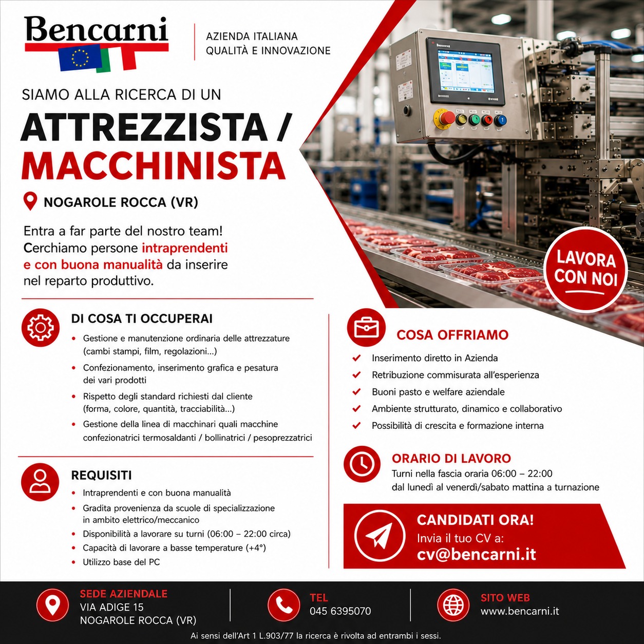 STIAMO ASSUMENDO
Nogarole Rocca (VR)
Vuoi entrare a far parte di un’azienda s...