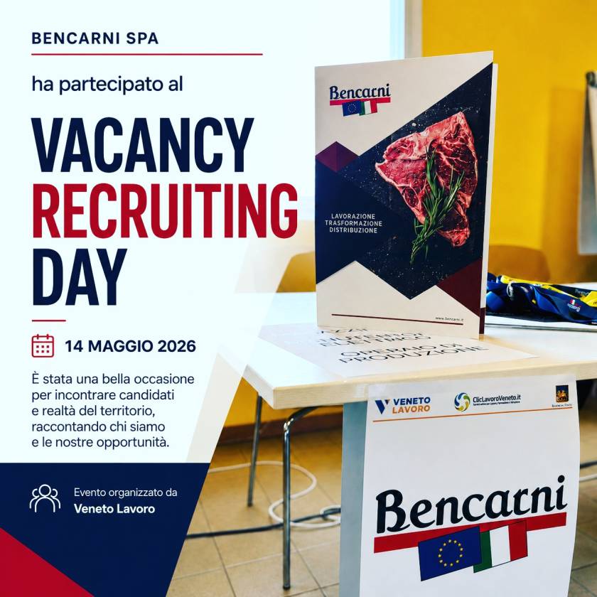 BENCARNI SPA ha partecipato all’evento organizzato da Veneto Lavoro, “Vacancy Re...
