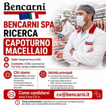 BENCARNI SPA RICERCA CAPOTURNO MACELLAIO

Per il nostro stabilimento di Nogarole...